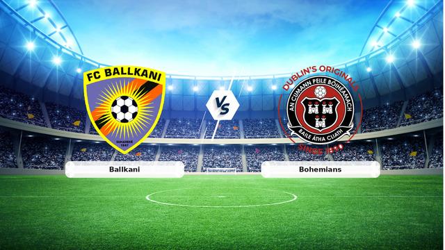 CANLI | Ballkani – Bohemians maç anlatımı! Maç ne zaman? Saat kaçta ve hangi kanalda? – 30 Temmuz 2026