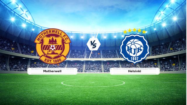 CANLI | Motherwell – Helsinki maç anlatımı! Maç ne zaman? Saat kaçta ve hangi kanalda? – 13 Ağustos 2026